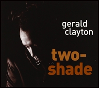 gerald clayton Two-Shade.