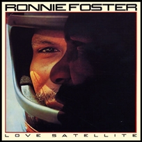 Ronnie Foster Love Satellite.