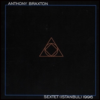 Anthony Braxton Sextet (Istambul) 1996.