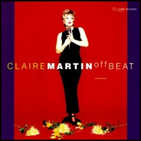 Claire Martin Offbeat Live At Ronnie Scott’s Club.