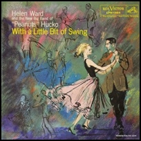 Helen Ward With A Little Bit Of Swing.