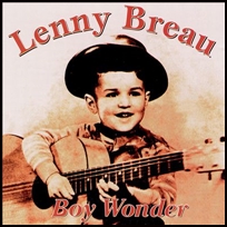 Lenny Breau Boy Wonder.