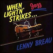Lenny Breau When Lightn’ Strikes.
