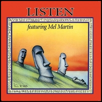 Mel Martin Listen.