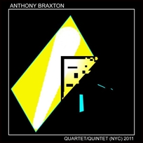 anthony braxton Quartet Quintet (NYC) 2011.
